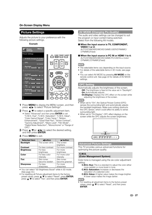 Page 2927
On-Screen Display Menu
AV MODE (Changing Pic.Quality)
The audio and video settings can be changed to suit 
the program or input content being watched.
Select from the following AV modes.
■
When the input source is TV, COMPONENT, 
VIDEO 1 or 2:
AUTO/STANDARD/MOVIE/GAME/USER/DYNAMIC/
DYNAMIC(Fixed)
■When the input source is PC IN or HDMI 1 to 4:AUTO/STANDARD/MOVIE/GAME/PC/USER/x.v.Color/
DYNAMIC/DYNAMIC(Fixed)
•  The selectable items vary depending on the input source.
•  For details of the selectable...