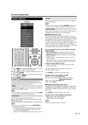 Page 3331
On-Screen Display Menu
System Options
Menu
View Option System Options
3D Setup
Input Terminal Setting AQUOS LINK Setup
Menu Design
Operation Lock Out
[Off]
Icon Light Up Setting
Demo ModeSystem
Options[On]
Example
1 Press MENU to display the MENU screen, and then 
press
c/
d to select "System Options".
2 Press 
a/
b to select a speciﬁ c adjustment item and 
then press ENTER.
3 Press 
a/
b (or 
c/
d) to select the desired setting, 
and then press ENTER.
4 Press MENU to exit. 
View Option
These...