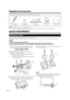 Page 108
1Conﬁ rm that there are 12 screws (8 long screws 
and 4 short screws) supplied with the stand unit.
21Set the post for the stand unit onto the box.
2Attach the base to the post.
3Insert and tighten the 8 screws into the 8 holes 
on the bottom of the base.
•  Hold the stand unit securely with one hand, and then 
tighten the screws.
FRONT
2
2
1
1
1
Long
screws
3Insert the stand into the openings on the rear of the TV.
•  Make sure that the stand is ﬁ rmly inserted into the TV. 
Improper installation may...