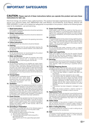 Page 9-7
Introduction
1. Read InstructionsAll the safety and operating instructions should be read before
the product is operated.
2. Retain InstructionsThe safety and operating instructions should be retained for
future reference.
3. Heed WarningsAll warnings on the product and in the operating instructions
should be adhered to.
4. Follow InstructionsAll operating and use instructions should be followed.
5. CleaningUnplug this product from the wall outlet before cleaning. Do
not use liquid cleaners or aerosol...