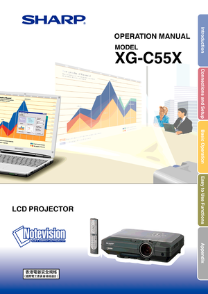 Page 1LCD PROJECTOR
MODEL
XG-C55X
OPERATION MANUAL
Introduction
Connections and Setup
Basic Operation
Easy to Use Functions
Appendix 
