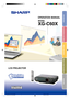Page 1LCD PROJECTOR
MODEL
XG-C60X
OPERATION MANUAL
Introduction
Connections and Setup
Basic Operation
Easy to Use Functions
Appendix
XG-C60X_E_PDF_Hyo1.p6503.8.28, 1:54 PM 1 