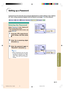 Page 77Easy to Use Functions
-73
Setting up a Password
Entering the Password
Select “Password” in the “Options (2)”
menu on the menu screen.
➝ For operating the menu screen, see
pages 42 to 45.
1Press 
' '' '
' or 
" "" "
" to select the de-
sired number and then press
| || |
|.
2Enter the 3 remaining digits
and press 
.
3Enter the password again in
“Reconfirm” and press 
.
Note
•When a password is set, you need
to enter the password to change
“PRJ Mode”, “Keylock Level”,...