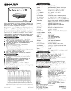 Page 1Remote Receiver, 3’ USB cable, Remote control, RGB Signal Cable,
Grounded AC Cord,  DIN D-Sub RS-232C Adapter,  Lens Cap, Sharp
Advanced Presentation Software (S.A.P.S. ver.1.60), Quick Reference
Label, CD-ROM Manual, Two AA Batteries, Air Filter
AN-C300WCCHard Sided Carry Case w/wheels 
(projector only)AN-C300SC“ATA” Shipping Case w/wheels (projector only)AN-C300BAGSoft Sided Carry-on Bag (projector only)AN-C12MZShort Throw Lens (1.18 -1.48 throw ratio)
AN-C27MZTelephoto Zoom (1.27 - 43. throw ratio)...