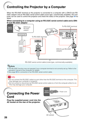 Page 3026
Controlling the Projector by a Computer
When the RS-232C terminal on the projector is connected to a computer with a DIN-D-sub RS-
232C adaptor and an RS-232C serial control cable (cross type, commercially available), the com-
puter can be used to control the projector and check the status of the projector. See page 54 for
detail.
When connecting to a computer using an RS-232C serial control cable and a DIN-
D-sub RS-232C adaptor
To RS-232C terminal
To RS-232C terminal
DIN-D-sub RS-232C
adaptor...