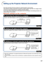 Page 7-7
Page 8
1.Connecting the projector to a computer
Setting up the Projector Network Environment
This section describes the basic procedure for using the projector via the network.
If the network is already constructed, the projector’s network settings may need to be changed. Please
consult your network administrator for assistance with these settings.
You can make network settings both on the projector and on the computer. The following procedure is for
making settings on the computer.
Network settings...