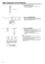 Page 21E-21
Basic Operation of the Projector
1 1. Connect the AC cord.
Connect the supplied AC cord to the AC inlet on
the back of the projector .
OFF ON
110-120V/
200-240V~
1 AC cord
2 2. Turn on the MAIN POWER.
Press the MAIN POWER switch on the back of the
projector. The POWER indicator lights red and the
projector enters STANDBY mode.ON OFFPOWER LAMP TEMP.
When the MAIN
POWER is on, the
POWER indicator
lights red.
Projector
ON/OFFRemote control
ON/OFF
ON
OFF
3
POWER LAMP TEMP.
When the power is on, the...