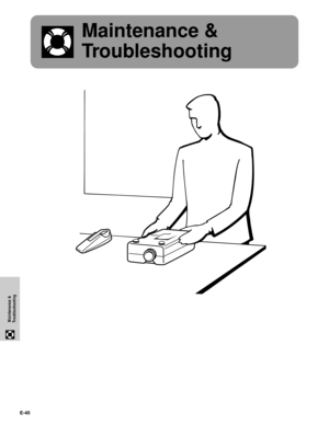 Page 46E-45
Maintenance &
Troubleshooting
Maintenance &
Troubleshooting 