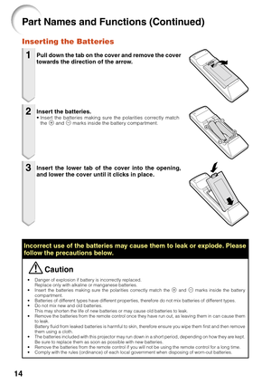 Page 1814
•Danger of explosion if battery is incorrectly replaced.
Replace only with alkaline or manganese batteries.
• Insert the batteries making sure the polarities correctly match the  m  and  n marks inside the battery
compartment.
• Batteries of different types have different properties, therefore do not mix batteries of different types.
• Do not mix new and old batteries.
This may shorten the life of new batteries or may cause old batteries to leak.
• Remove the batteries from the remote control once...