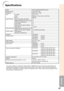 Page 7167
Appendix
Specifications
As a part of policy of continuous improvement, SHARP reserves the right to make design andspecification changes for product improvement without prior notice. The performance specifica-
tion figures indicated are nominal values of production units. There may be some deviations fromthese values in individual units.
Model
Display devices
Resolution
Lens
Input terminals
Output terminals
Control, others
Speakers
Projection lamp
Rated voltage
Rated frequency
Input current
Pow er...