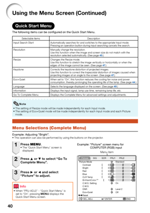 Page 42
40
Using the Menu Screen (Continued)
Quick St\frt Menu
The following items can be configured on the Quick Start Menu.
	 s 