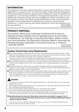 Page 4
2
INFORMATION
This equipment has been tested and found to comply with the limits for a Class A 
digital device, pursuant to Part 15 of the FCC Rules. These limits are designed to 
provide reasonable protection against harmful interference when the equipment is 
operated in a commercial environment. This equipment generates, uses, and can 
radiate radio frequency energy and, if not installed and used in accordance with 
the operation manual, may cause harmful interference to radio communications....