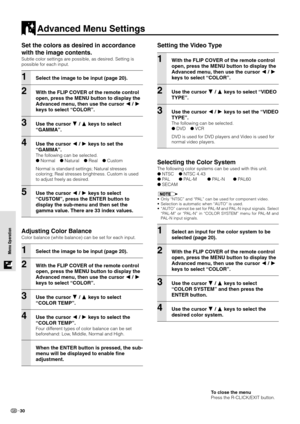 Page 3230
Menu Operation Menu Operation
Setting the Video Type
1With the FLIP COVER of the remote control
open, press the MENU button to display the
Advanced menu, then use the cursor  / 
keys to select “COLOR”.
2Use the cursor  /  keys to select “VIDEO
TYPE”.
3Use the cursor  /  keys to set the “VIDEO
TYPE”.
The following can be selected.
 DVD VCR
DVD is used for DVD players and Video is used for
normal video players.
Selecting the Color System
The following color systems can be used with this unit.
...