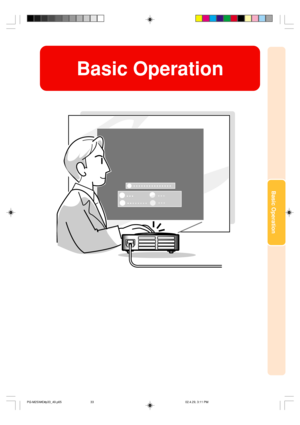 Page 37Basic Operation
Basic Operation
PG-M25X#E#p33_49.p6502.4.29, 3:11 PM 33 