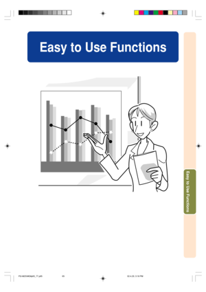 Page 69Easy to Use Functions
Easy to Use Functions
PG-M25X#E#p65_77.p6502.4.29, 3:18 PM 65 