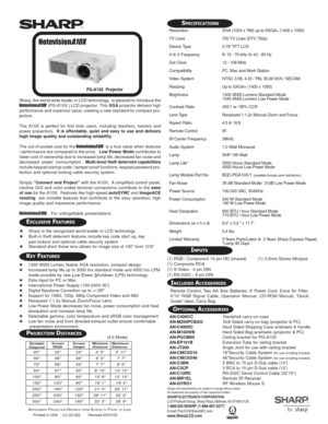 Page 1Remote Control, Two AA Size Batteries, 6’ Power Cord, Extra Air Filter,
9’10” RGB Signal Cable, Operation Manual, CD-ROM Manual, “Quick
Guide” label, Carry Bag
AN-C400CC             Hardshell carry-on case
AN-M200PCBAG             Soft Sided carry-on bag (projector & PC)
AN-C400SCHard Sided Shipping Case w/wheels & handle
AN-M100WBHard Sided Bag w/wheels (projector & PC)
AN-PGCM95Ceiling bracket for PG-A10X
AN-EP101BExtension Tube for ceiling bracket
AN-JT200Angle Joint for use with ceiling bracket...