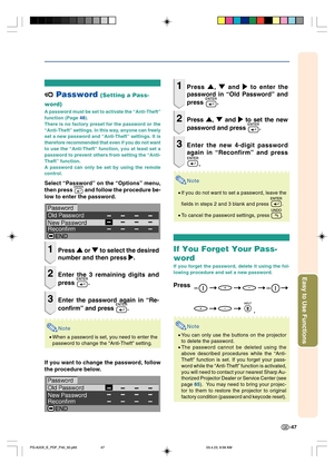 Page 51-47
Easy to Use Functions
 Password (Setting a Pass-
word)
A password must be set to activate the “Anti-Theft”
function (Page 48).
There is no factory preset for the password or the
“Anti-Theft” settings. In this way, anyone can freely
set a new password and “Anti-Theft” settings. It is
therefore recommended that even if you do not want
to use the “Anti-Theft” function, you at least set a
password to prevent others from setting the “Anti-
Theft” function.
A password can only be set by using the remote...