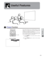 Page 31E-30
Useful Features
Useful Features
Freeze Function
This function allows you to instantly freeze a moving
image. This is useful when you want to display a still
image from a computer or video, giving you more time
to explain the image to the audience.
You can also use this function to display a still image
from a computer while you make preparations for the
next computer images to be presented.
1Press FREEZE on the remote control to freeze
the image.
2Press FREEZE again to return to the moving...