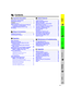 Page 5E-4
Important
InformationImportant Information
Contents
IMPORTANT SAFEGUARDS …………………… 2
Outstanding Features …………………………… 3
Contents …………………………………………… 4
Usage Guidelines ………………………………… 5
How to Access the PDF Operation Manuals
(for Windows and Macintosh) ……………… 6
For SHARP Assistance (U.S.A. only) ………… 6
Part Names ………………………………………… 7
Setup & Connections
Supplied Accessories……………………………10
Connecting the Projector………………………11
Basic Operations…………………………………16
Setting up the Screen……………………………18
Operating the...