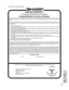 Page 61E-60
Appendix
 
 
  
 
 
LIMITED WARRANTY
Consumer Electronics Products
Congratulations on your purchase!
Sharp Electronics of Canada Ltd. (hereinafter called “Sharp”) gives the following express warranty to the first consumer purchaser for
this Sharp brand product, when shipped in its original container and sold or distributed in Canada by Sharp or by an Authorized Sharp
Dealer:
Sharp warrants that this product is free, under normal use and maintenance, from any defects in material and workmanship. If...