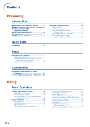 Page 6-4
Contents
Preparing
Introduction
Using
Quick Start
Setup
Connections
How to Read This Operation Manual ............ 3
Contents .......................................................... 4
How to Access the PDF
Operation Manuals ................................... 7
IMPORTANT SAFEGUARDS .......................... 8
Accessories .................................................. 11
Part Names and Functions .......................... 13Using the Remote Control ........................... 16
Usable Range...