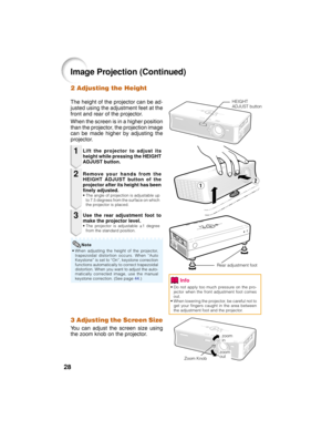 Page 3228
2 Adjusting the Height
The height of the projector can be ad-
justed using the adjustment feet at the
front and rear of the projector.
When the screen is in a higher position
than the projector, the projection image
can be made higher by adjusting the
projector.
1
2
3
• Do not apply too much pressure on the pro-
jector when the front adjustment foot comes
out.
• When lowering the projector, be careful not to
get your fingers caught in the area between
the adjustment foot and the projector.
Use the...