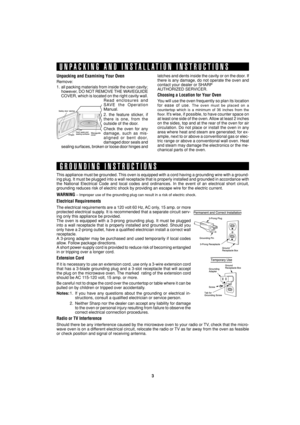 Page 53
SEC R55TS
TINSEA983WRRZ-D32 SEC R55TS
Unpacking and Examining Your Oven
Remove:
1. all packing materials from inside the oven cavity;
however, DO NOT REMOVE THE WAVEGUIDE
COVER, which is located on the right cavity wall.
Read enclosures and
SAVE the Operation
Manual.
2. the feature sticker, if
there is one, from the
outside of the door.
Check the oven for any
damage, such as mis-
aligned or bent door,
damaged door seals and
sealing surfaces, broken or loose door hinges and
This appliance must be...