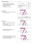 Page 48Tension is automatically set when seiecting the
desired stitch type with the Auto Tension Dial (ATD).
Tension may be fine tuned with the Fine Tuning Levers
according to the following variables:
1) Type and thickness of fabric
2) Needle size
3) Size, type and fibre content of thread
47
Set auto tension dial to I as shown on illustration and test
sew on a sample of your fabric.
When the lower looper thread appears on the top of
the fabric;
-Move the lower looper thread tension lever
(red) to fine tuning
a...