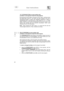 Page 11User instructions
3/1 OPTION BUTTON (on some models only)
(available in all programs except the soak program)
By pressing the button (4)
 you activate the 3/1
 option, confirmed when
the relative light comes on. This option has been studied for the use of
dishwashing powder or tablets with integrated substances in place of
regenerating salt or rinse-aid known on the market as “3 in 1” or “triple
action” products; in this case the dishwasher will use the product in an
optimal way avoiding salt and...