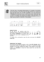 Page 14 
 
User instructions   
 
 
13  
 
 
 
 
 
 
 
 
 
 
 
 
 
 
 
  
 
If the door has to be opened while washing is in progress, the program 
will be interrupted. The relative light will keep flashing and a beeper will 
signal that the cycle has not been completed. You must wait about  
1 minute before closing the door to restart the program. When the door 
is closed the program will continue from where it was interrupted. This 
operation should only be carried out if strictly necessary, because it 
might...
