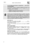 Page 14 
 
User instructions   
  
12 
TO  CUT  DOWN  ON  DETERGENT  CONSUMPTION!  …  AND  PROTECT  
THE ENVIRONMENT  The  phosphates  contained  in  dishwasher  detergents  are  harmful  to  the 
environment.  To  avoid using  excessive  amounts  of  detergent  and  to  save 
on electricity, observe the following:  ·  separate  the  more  delicate  items  from  dishes  that  are  more r esistant 
to aggressive detergents and high temperatures;  
·  do not  pour the detergent directly on the dishes.    
  
 If...