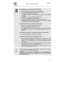 Page 32User instructions 
67
If the dishes do not come out clean, check that: 
xthe correct amount of detergent has been added; 
xthere is regenerating salt inside the special container; 
xthe dishes are being loaded correctly; 
xthe selected program is suitable for the dish types and their degree 
of soiling; 
xall the filters are clean and positioned correctly; 
xthe spray arm nozzles are not obstructed; 
xthere is no object obstructing the rotation of the spray arms;
xthe detergent dispenser hatch has not...