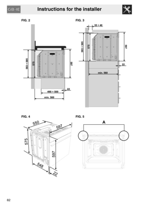 Page 40Instructions for the installer
82
FIG. 2 FIG. 3
FIG. 4 FIG. 5 