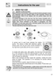 Page 13 
 
Instructions for the user  
 
31   
5 USING THE  HOB 
 5.1 Ignition of the burners 
  
Before turning on the burners, make sure that the flame-spreader crowns 
and respective caps are properly fitted in their housings. Ensure the 
flame-spreader holes A are aligned with the ignition plugs and the 
thermocouples.
  
To prevent damage to the work top, the hob comes complete with a 
raised pan stand H. This must be placed under pans with a diameter 
bigger than those indicated in the table in paragraph...