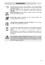 Page 3Introduction   
21 
 THE APPLIANCE DATA PLATE, WITH TECHNICAL DATA, REGISTRATION 
NUMBER AND BRAND NAME, IS POSITIONED AT A VISIBLE POINT UNDER 
THE SAFETY COVER.  
THE DATA PLATE ON THE PROTECTIVE COVER MUST NEVER BE 
REMOVED. 
 
 DO NOT PUT PANS WITHOUT PERFECTLY SMOOTH AND FLAT BOTTOMS 
ON THE HOB PANSTAND GRIDS. 
 
 
 DO NOT USE COOKING RECEPTACLES THAT EXTEND BEYOND THE 
OUTSIDE PERIMETER OF THE HOB. 
 
 
 THE APPLIANCE IS DESIGNED FOR USE BY ADULTS. DO NOT ALLOW 
CHILDREN TO GO NEAR OR PLAY WITH...