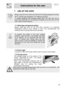 Page 19
 
Instructions for the user  
  
7.  USE OF THE OVEN   
 
 Before using the oven make sure that the the analog programmer shows 
the  symbol (see paragraph 5.2.5 Manual cooking). 
In models equipped with analogue digital timer, the user has only to 
press the central key for 1/2 seconds to enable use of the oven on first 
use or after a power blackout.   
7.1  Warnings and general advice 
Before using the oven for the first time, pre-heat it to maximum 
temperature (250°C) long enough to burn any...