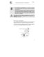 Page 15Instructions pour lutilisateur
71
•  Ne pas utiliser de sel alimentaire
 car il contient des substances
non solubles qui peuvent, avec le temps, compromettre l’installation
de décalcification.
•
  Lorsque cela est nécessaire, effectuer l’opération de chargement de
sel 
avant de faire démarrer le programme de  lavage  ; la solution
saline excessive sera ainsi éliminée par l’eau ; un séjour prolongé
d’eau salée à l’intérieur de la cuve de lavage peut provoquer des
phénomènes de  corrosion.
Faire attention...
