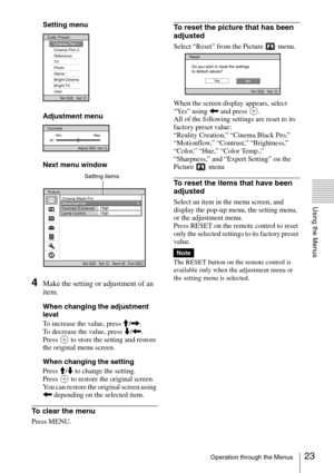 Page 2323Operation through the Menus
Using the Menus
Setting menu
Adjustment menu
Next menu window
4Make the setting or adjustment of an 
item.
When changing the adjustment 
level
To increase the value, press M/,.
To decrease the value, press m/