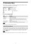 Page 3737
Information Menu
The Information menu displays the model name, serial number, input signal type, software 
version and the cumulated hours of usage of the lamp.
You cannot adjust or change the displays listed above.
This unit has default image data to adjust preset data for input signals appropriately according 
to the signals shown in “Preset Signals” (page 53) (the preset memory). When the preset signal 
is input, the unit automatically detects the signal type and recalls the data for the signal...
