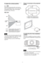 Page 1111
To adjust the vertical position
Press M/m.
The picture projected on the screen moves 
up by a maximum of 85% or moves down by 
a maximum of 80% of the screen height 
from the center of the lens.
Side view
The range to move the picture projected on the 
screen can be adjusted only within the octagon 
area illustrated below. For details, see 
“Projection Distance and Lens Shift Range” 
(page 65).
Range of movement of the projected 
picture
To adjust the tilt of the installation 
surface
If the unit is...