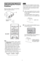 Page 88
Adjusting the Picture 
Position
Project an image on the screen and then 
adjust the picture position.
Tips
 The ?/1 (ON/STANDBY), INPUT, MENU, 
and M/m/