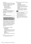 Page 6464Using Presentation Function via Network
Example 2)
If the settings of the projector that you want 
the computer to connect to are set as below 
and you want to display an image when the 
computer starts connecting to it
Network: AP Mode
SSID: VPL012ABC
Wireless password: sony1
Connection CODE: Off
For Windows
For Mac
Projector Station for Network Presentation 
also has a portable version that can be used 
with external media, such as a USB mass 
storage device. Although some functions are 
limited, you...