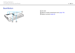 Page 1616nN Getting Started >
Locating Controls and Ports
Back/Bottom
 
AAir vents
BMemory module compartment cover (page 105)
CBattery connector (page 20) 