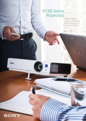 Page 1Wireless desktop 
projectors for effortless 
presentations: easy to 
use with low running 
costs
D100 Series Projectors  