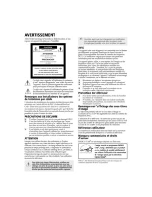 Page 111Raccordement dappareils supplémentaires
AVERTISSEMENT
Afin d’éviter tout risque d’incendie ou d’électrocution, ne pas 
exposer cet appareil à la pluie ou à l’humidité.
Ce sigle vise à signaler à l’utilisateur la présence 
d’une “tension dangereuse” non isolée au sein de 
l’appareil, dont la puissance peut être suffisante 
pour provoquer un risque d’électrocution. 
Ce sigle vise à signaler à l’utilisateur la présence d’une 
documentation importante concernant les instructions 
de fonctionnement et...