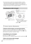 Page 176IT
24
 Per il tempo di ripresa continua di una registrazione di filmato, consultare 
“Numero di fermi immagine e tempo registrabile dei filmati” (pagina 28). Al 
termine della registrazione dei filmati, è possibile riavviare la registrazione 
premendo di nuovo il tasto MOVIE. La registrazione potrebbe interrompersi per 
proteggere la fotocamera secondo la temperatura ambiente.
xSelezione dell’immagine successiva/precedente
Selezionare un’immagine premendo B (successiva)/b (precedente) sulla 
rotellina di...