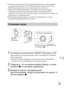 Page 325RU
25
RU
• Если вы хотите использовать крышки байонета или задние крышки 
объектива, приобретите ALC-B1EM (крышка байонета) или ALC-
R1EM (задняя крышка объектива) (продается отдельно).
• При использовании приводного зума перед заменой объектива 
установите выключатель питания камеры в положение OFF и 
убедитесь, что объектив полностью втянут. Если объектив не втянут, не 
закрывайте его принудительно.
• При прикреплении камеры к штативу не прикасайтесь к кольцу 
зуммирования/фокусировки по ошибке....