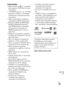 Page 483NO
35
NO
Varemerker Memory Stick og   er varemerker 
eller registrerte varemerker for Sony 
Corporation.
 AVCHD Progressive og AVCHD 
Progressive-logoen er varemerker 
for Panasonic Corporation og Sony 
Corporation.
 Dolby og det doble D-symbolet er 
varemerker for Dolby Laboratories.
 Begrepene HDMI og HDMI High-
Definition Multimedia Interface, 
samt HDMI-logoen er varemerker 
eller registrerte varemerker for 
HDMI Licensing LLC i USA og 
andre land.
 Windows er et registrert varemerke 
for Microsoft...