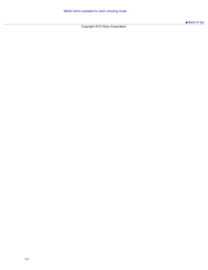 Page 138MENU  items available  for  each  shooting  mode
 Back to  top
Copyright  2013 Sony  Corporation
131  