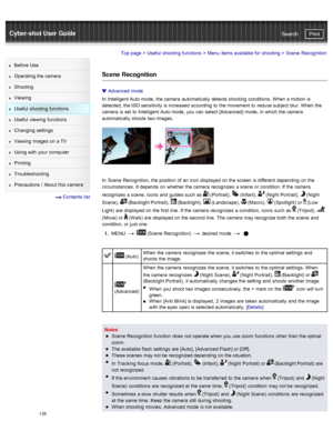 Page 142Cyber-shot User GuidePrint
Search
Before  Use
Operating the camera
Shooting
Viewing
Useful  shooting  functions
Useful  viewing  functions
Changing  settings
Viewing  images on  a TV
Using with  your  computer
Printing
Troubleshooting
Precautions  /  About  this camera
  Contents  list
Top page  > Useful  shooting  functions  > Menu  items available  for  shooting  >  Scene  Recognition
Scene  Recognition
Advanced  mode
In  Intelligent  Auto mode,  the camera  automatically  detects shooting  conditions....